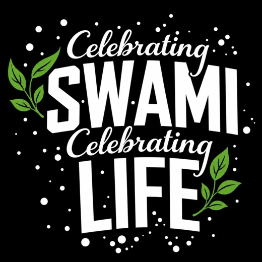 Celebrating Swami, Celebrating Life: white lettering with green leaves on black